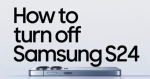 Close-up of a Samsung Galaxy S24 showing the screen and side buttons, demonstrating how to turn off Samsung S24 using the power menu.